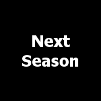 Next Season